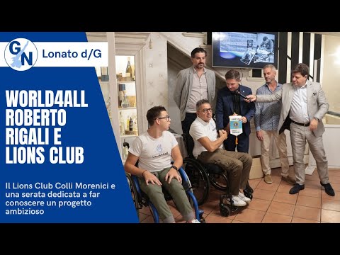 World4All e Lions Club Colli Morenici