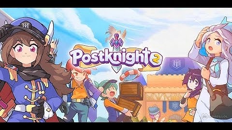 Postknight 2 and how to get free resources 🌈 latest version 2023!!!