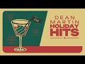 The Essential Dean Martin Christmas: 5 Classics for a Cozy Holiday