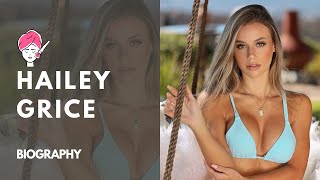 Hailey Grice - Renowned Model & Instagram star. Biography, wiki, age, net worth, lifestyle, curvy
