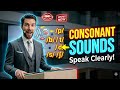  Consonant Sounds in English (Full Guide) | Learn All 24 Sounds with Examples
