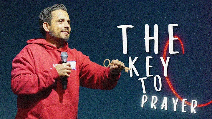 The Key to Prayer (Sermon) | Pastor Trey Dowdy | J...