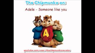 Adele - Set fire to the rain - Chipmunks