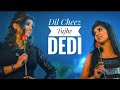 Dil Cheez Tujhe Dedi | New Version | K.s.r Kush, Krishna Vadi Ft. Devil | Editing Wala
