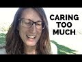 Caring Too Much What Others Think | TIFFANY UNCUT