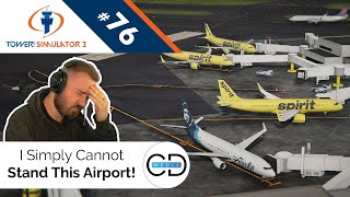 I Simply Cannot Stand This Airport  Tower! Simulator 3, Episode 76