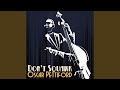 Miniature de la vidéo de la chanson Don't Squawk