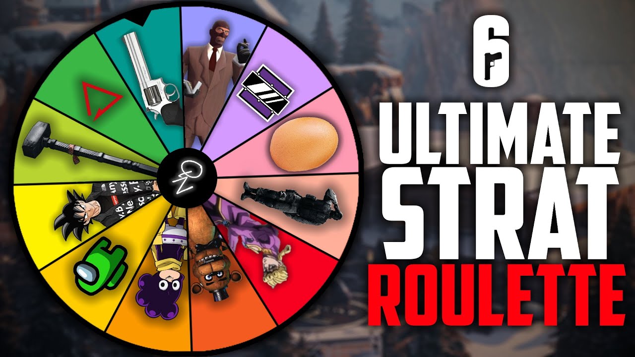 Strat Roulette Ultimate Strat Roulette - Rainbow Six Siege - YouTube