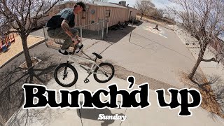 BUNCH'D UP | Sunday Bikes | BMX