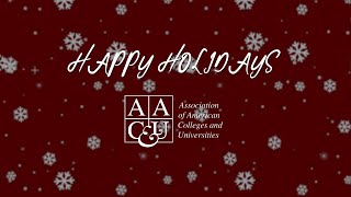 A Holiday Message from AAC&U