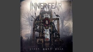 Watch Inner Fear Inner Fear video