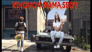 (Official) GTA5 MUSIC VIDEO KINGVON MAMA,S BOY