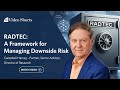 Video Short: RADTEC: A Framework for Managing Downside Risk