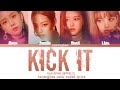 BLACKPINK - Kick It (Color Coded Lyrics Eng/Rom/Han)