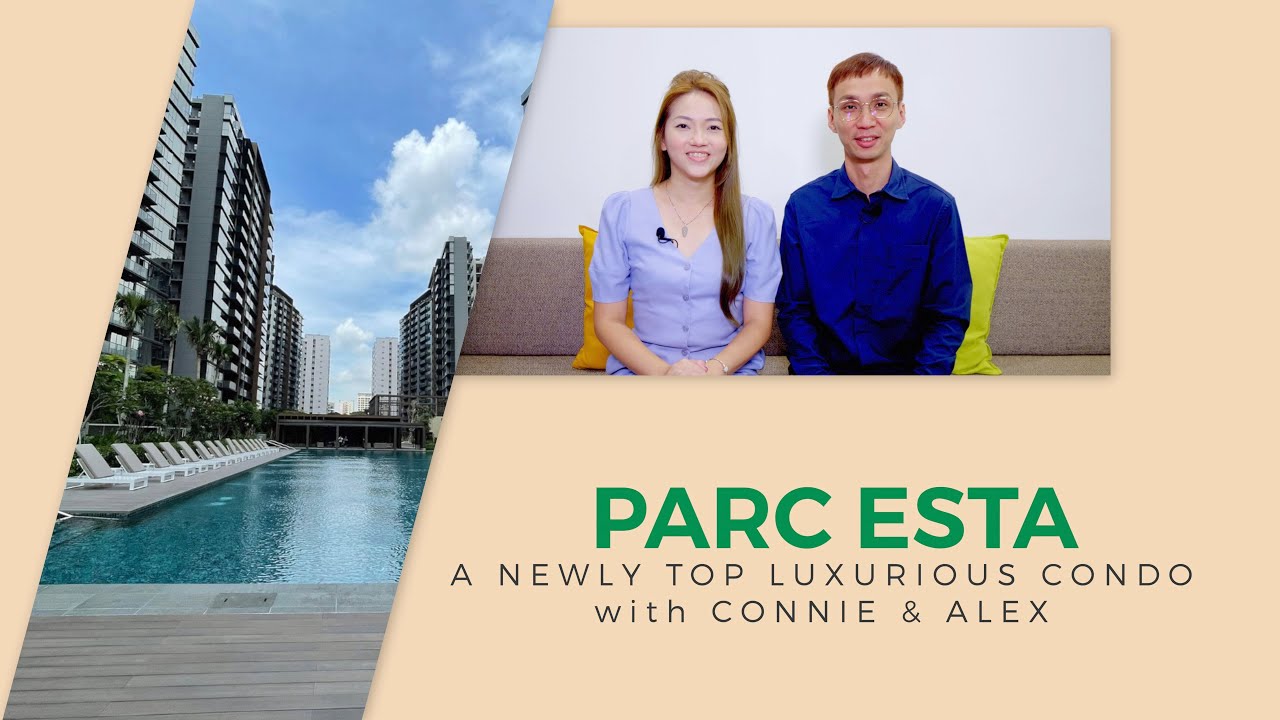 Eunos | Parc Esta - Singapore New Launch Video | Connie & Alex