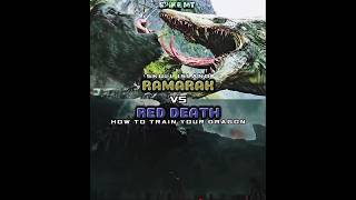 Ramarak Vs Death Red