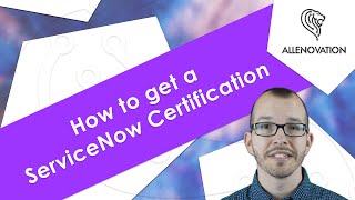 The Guide to ServiceNow Certifications