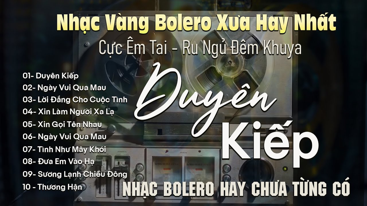 DUYÊN KIẾP ✨ BOLERO DIỄN QUÂN Giọng Ca Đặc Biệt Hay 2026 ➤ Nhạc Vàng Xưa Bất Hủ Cực Êm Tai