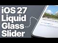 How to Adjust Liquid Glass Transparency on iPhone (iOS 27 Guide)