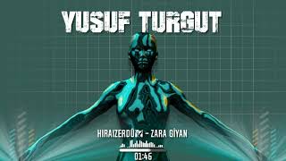 HiraiZerdüş-Zara gîyan / Kurdish Trap Remix (prod. Yusuf Turgut) Resimi