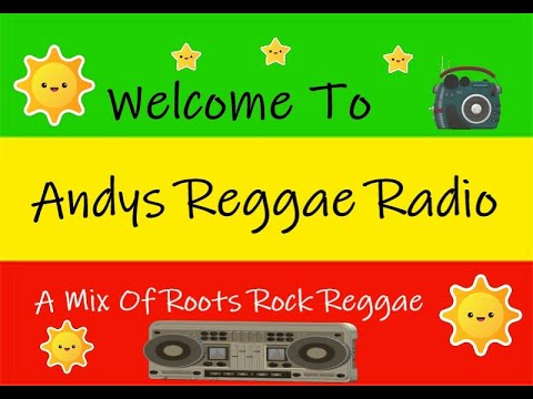 Andys Reggae Radio - Roots Rock Reggae 18/10/202