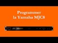 Programmer la yamaha mjc8 how to program the yamaha mjc8  english subtitles available