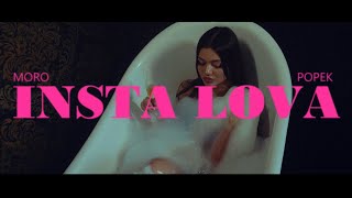 MORO x POPEK - INSTA LOVA 