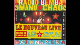 Manu Chao & Radio Bemba - Clandestino