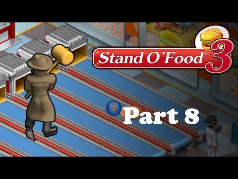 EVIL STRIKES AGAIN!?! | Stand O'Food 3 Gameplay | Part 8 (Burger - Stage 8)