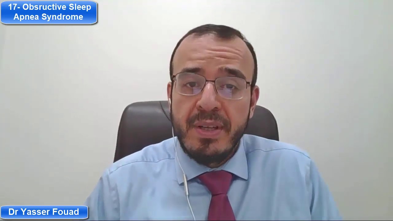 17- Obstructive Sleep Apnea Syndrome