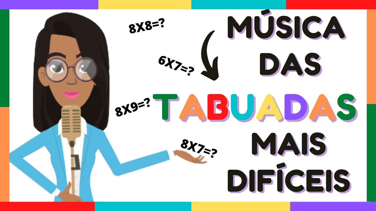 🎵MEMORIZE A TABUADA DE UMA VEZ POR TODAS!🎵