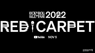 2022 Rock & Roll Hall of Fame Induction Ceremony: Official Red Carpet