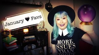 Witchy Monthly Favorites ✧ January