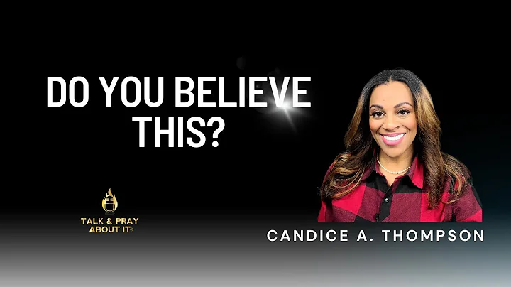 Struggling with FAITH & DOUBT? - CANDICE THOMPSON ...