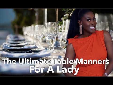 ETIQUETTE: TABLE MANNERS,
