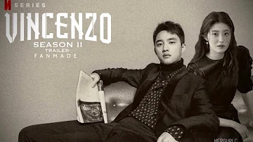 Vincenzo II Doh Kyungsoo X Nam Jihyun 남지현 도경수 WonShim Trailer FMV Vincenzo II Doh Kyungsoo X Nam Jihyun 남지현 도경수 WonShim Trailer FMV