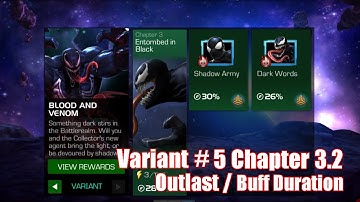 Variant 5 Blood & Venom Chapter 3.2 Outlast / Buff Duration initial completion