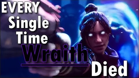 Every Time WRAITH DIED in APEX...