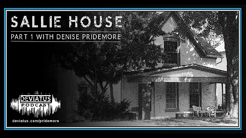Sallie House Denise Pridemore