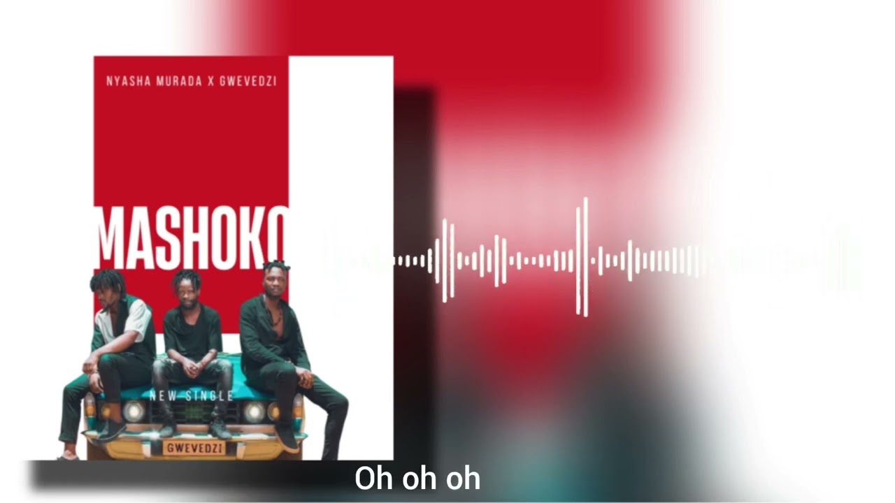 Watch Nyasha Murada - Mashoko on YouTube Watch Nyasha Murada - Mashoko on YouTube