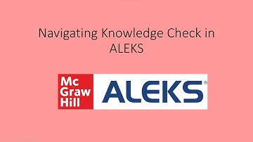 Navigating Knowledge Check for ALEKS