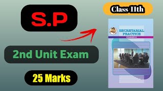 S.P class 11 unit exam | 2nd unit exam paper 25 marks Maharashtra Board