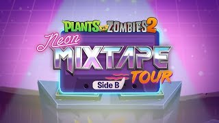 Plants vs. Zombies 2 | Neon Mixtape Tour - Choose Your Seeds (Remix Preview)
