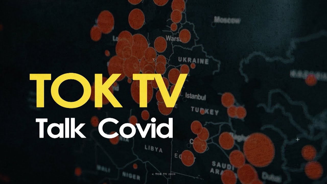 TOK NEWS   TALK COVID   17