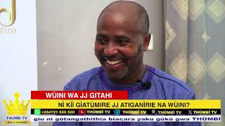 WÙINI WA BISHOP JJ GITAHI