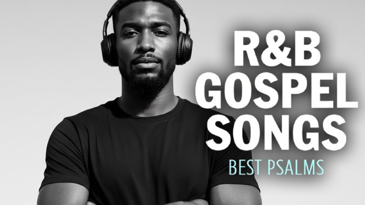 R&B Gospel Psalms | Spoken Bible Verses for Healing & Spiritual Growth