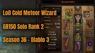 Season 36 LoD Cold Meteor Wizard GR150 Solo Rank 2 - Diablo 3