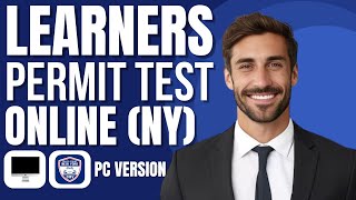 How To Take Learners Permit Test Online (NY State)