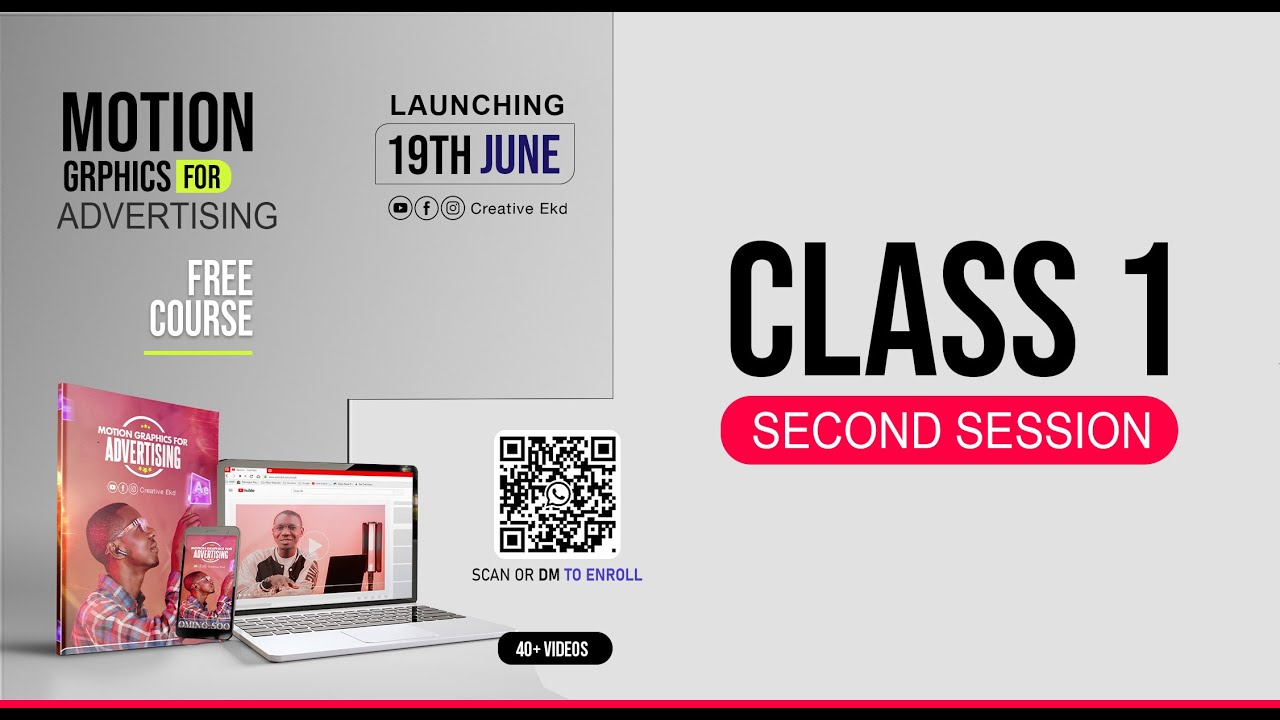 Free Motion Graphics Course (CLASS 1) SESSION TWO - YouTube