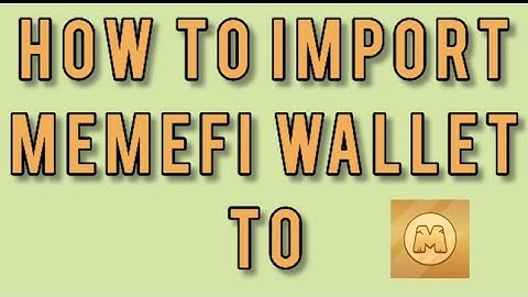 MEMEFI: HOW TO IMPORT MEMEFI WALLET TO BINANCE, BITGET WALLET, METAMASK,OKX FOR WITHDRAWAL.